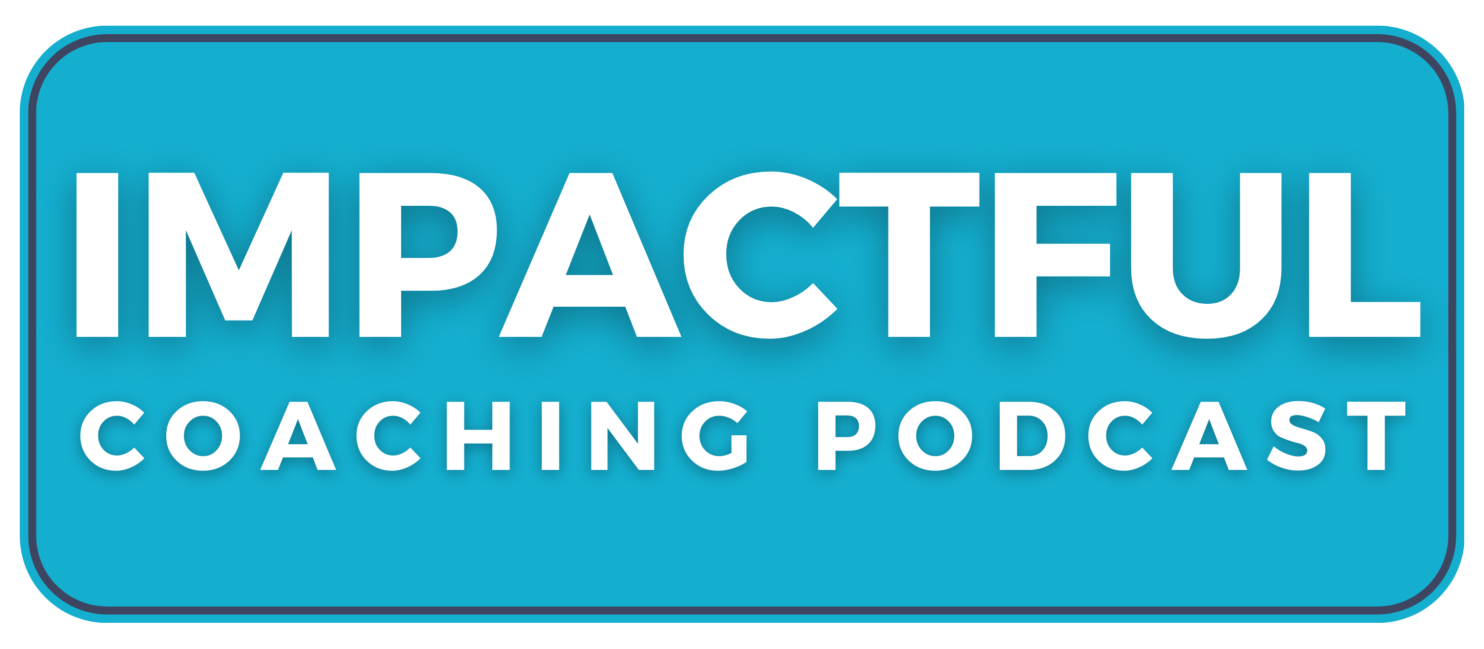 Impactful Coaching Podcast Logo