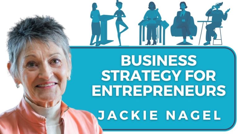 Driving Entrepreneurship Through Unconventional Thinking and Innovation with Jackie Nagel